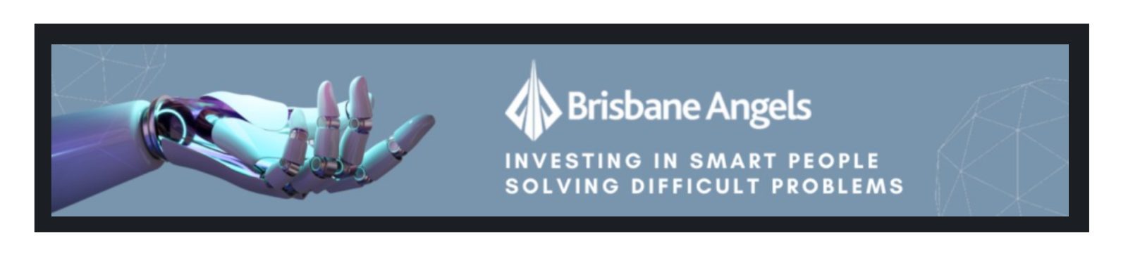 Looking for Angel investing opportunities - Consider Brisbane Angels